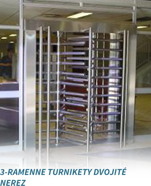 3 ramenne turnikety dvojite nerez