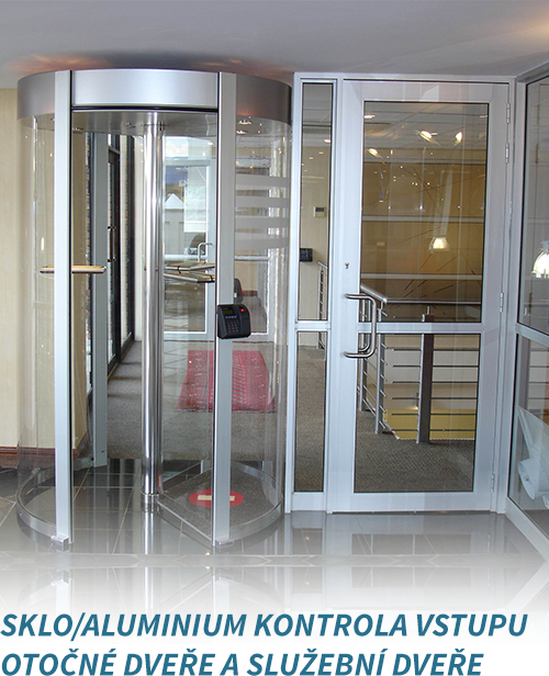 sklo/aluminium kontrola vstupu olocne dvere a sluzebni dvere