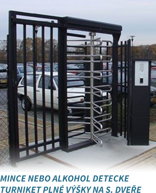 mince nebo alkohol detecke turniket plne vyske na s dvere